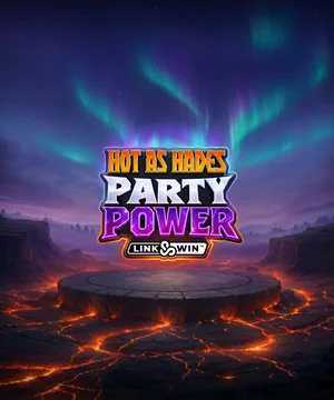 Hot As Hades Party Power